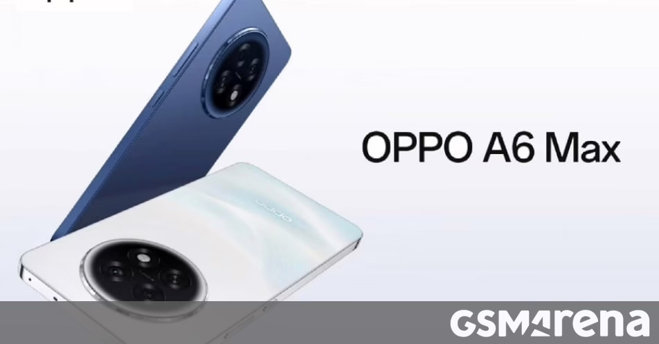 Oppo ra mắt A6 Max ở Trung Quốc với pin 7.000 mAh khổng lồ